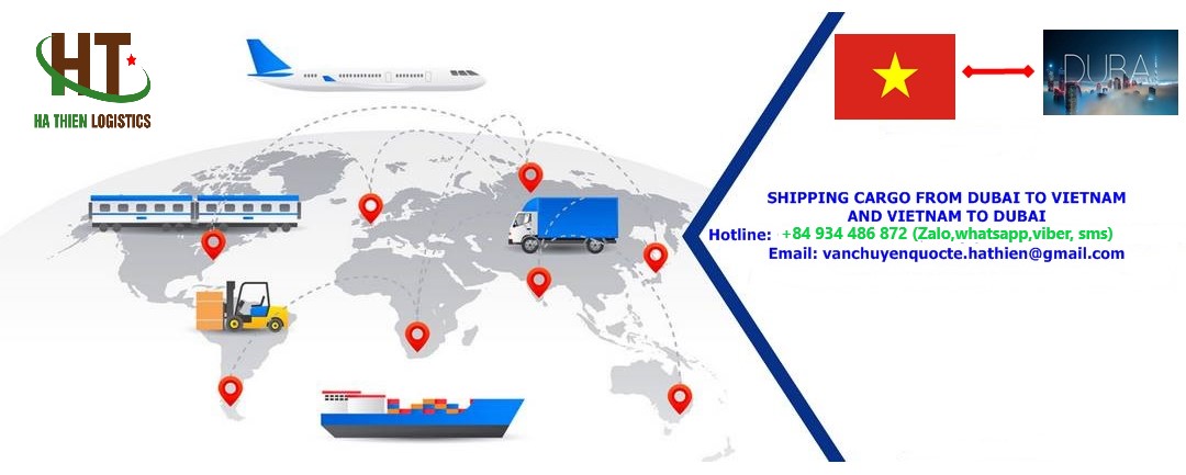 Vận chuyển Việt ↔️ Dubai với 2 chiều bao thủ tục trọn gói